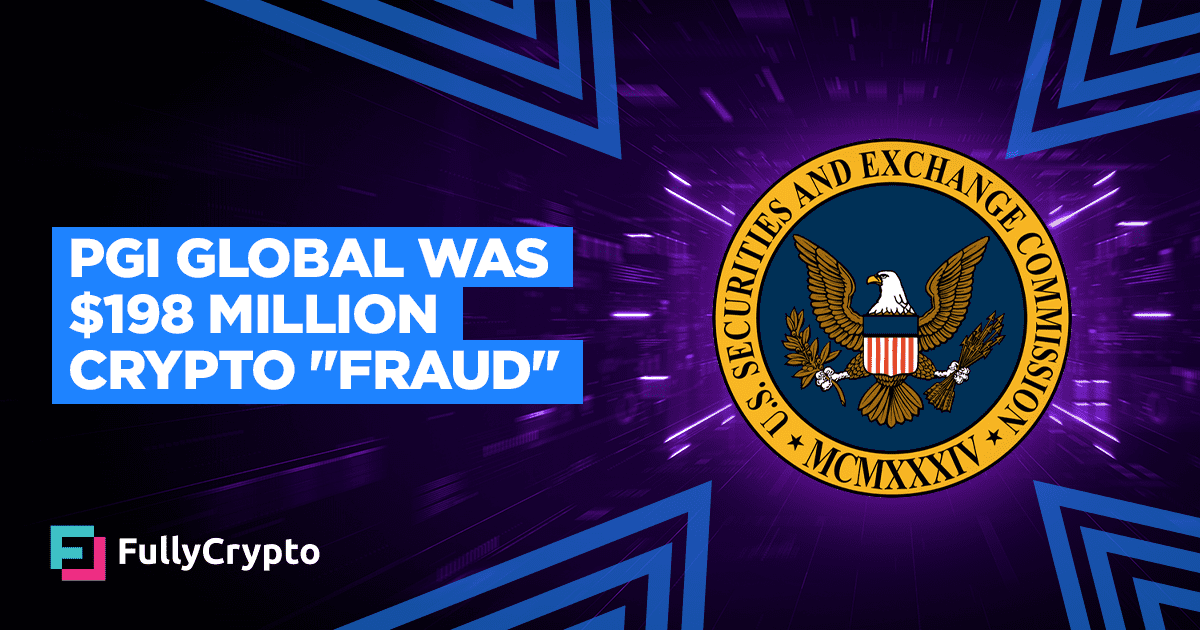 SEC Costs PGI Worldwide Founder in $198 Million Crypto Fraud